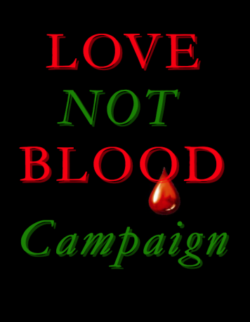 You are currently viewing Love Not Blood Campaign Facebook Posts